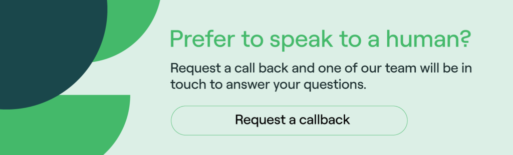 Prefer to speak to a human?